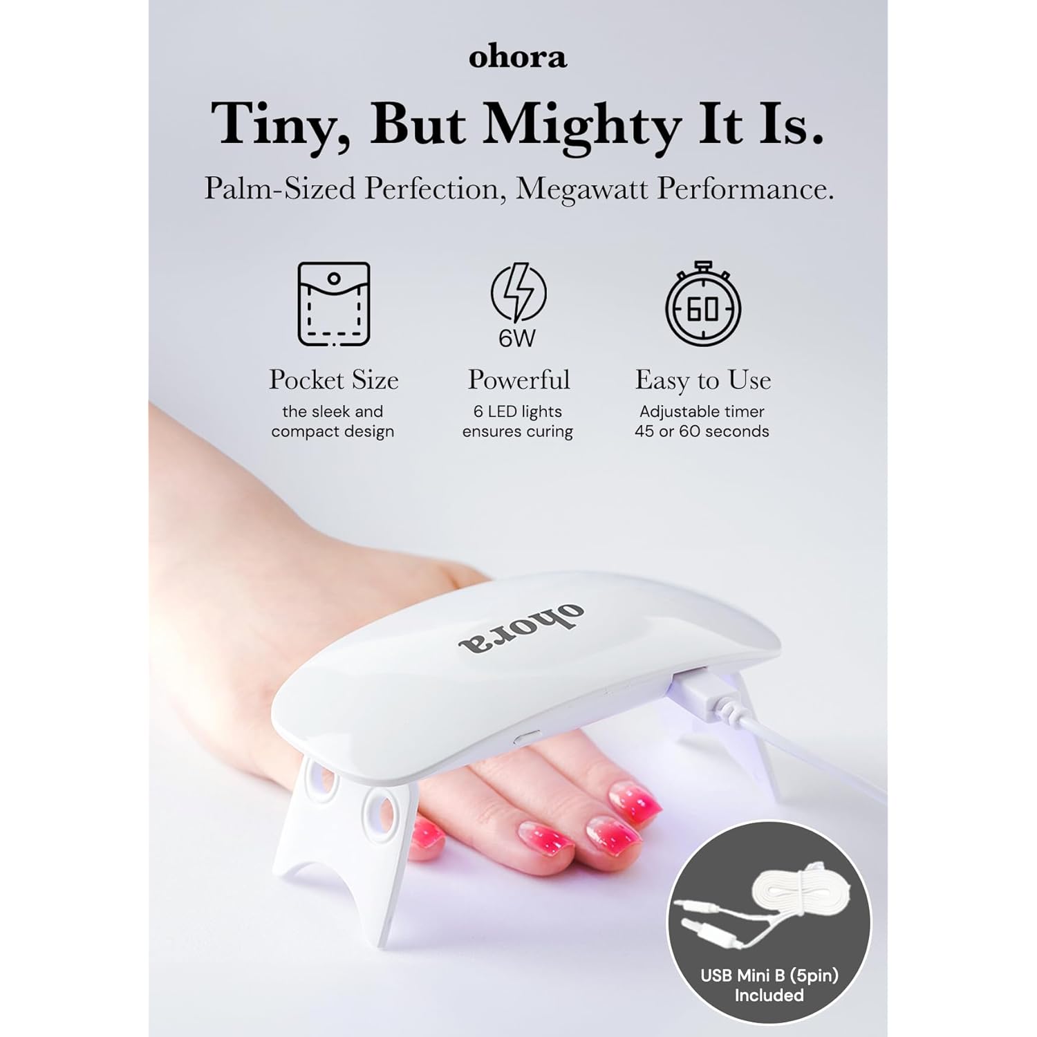 ohora Care LED Lamp for Semi Cured Gel Nail Strips - 6W Max, 2 Timers (45s / 60s), Portable Lamp for Curing Nail Art, for Gel Stickers and Strips Only