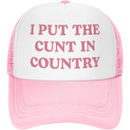 Funny Trucker Hats for Women Hot Pink Funny Gag Baseball Cap for Girls Women Men Hat I Put the Cunt in Country