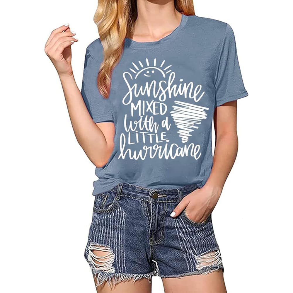 Cute Graphic Tees for Women Sunshine Mixed with A Little Hurricane Funny Saying Letter Print T Shirt Blue