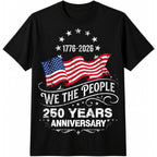 250 Anniversary Usa Shirts: 1776-2026 We The People 250Th Birthday Patriotic American Flag T-Shirt 4Th Of July Shirt