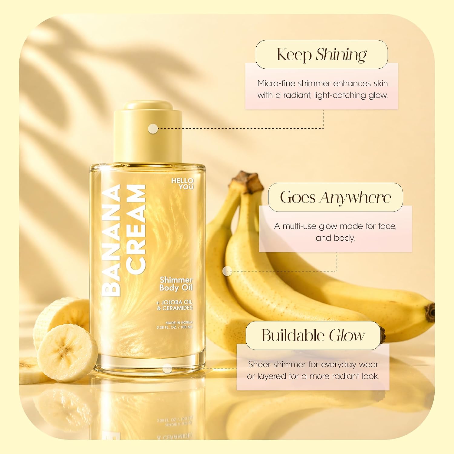 Hello You Jojoba Oil & Ceramides Shimmer Body Oil – Dermatologist Tested, Anti Aging Korean Skin Care – Radiant Glow, Lightweight Hydration, Silky Finish – Vegan, Clean Beauty – Banana Scent, 3.38 Oz