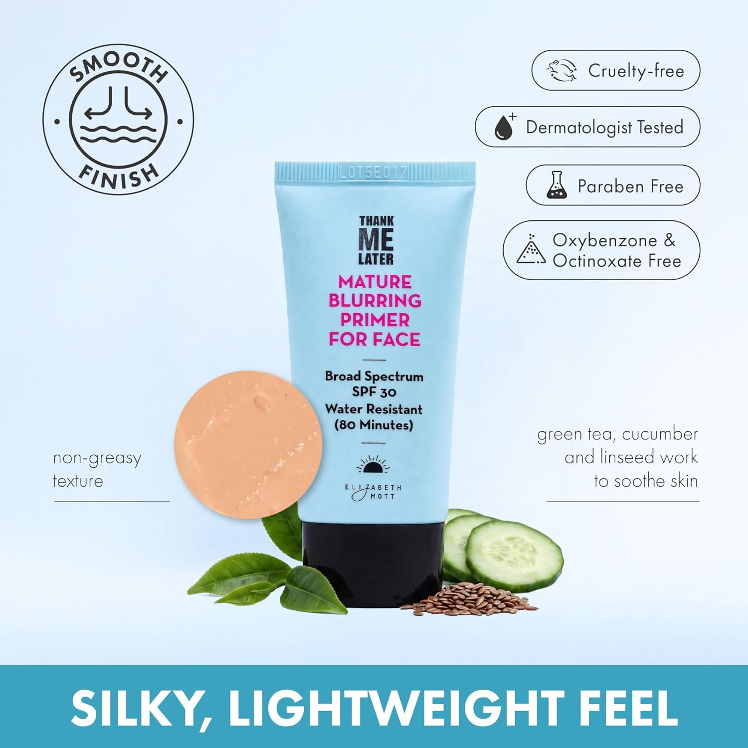 Elizabeth Mott Thank Me Later Blurring Face Primer SPF 30 – Lightweight, Hydrating Makeup Primer - Smooths Fine Lines & Wrinkles for a Soft-Focus Finish – Mineral-Based, Cruelty-Free Formula – 30g