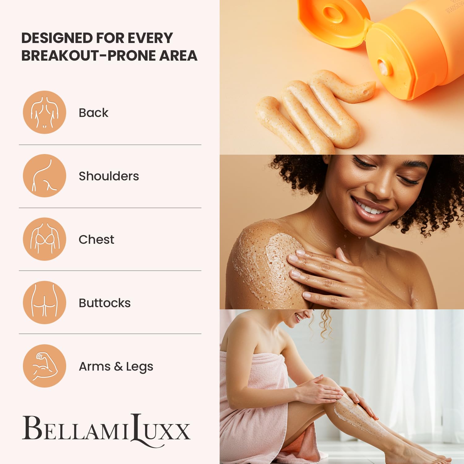 Bellamiluxx Body Acne Treatment Scrub: Helps Reduce Body Breakouts On Back, Chest, Butt & Thighs - Back Acne Treatment For Men, Women & Teens - Butt Acne Wash With Natural Actives For Smooth Skin
