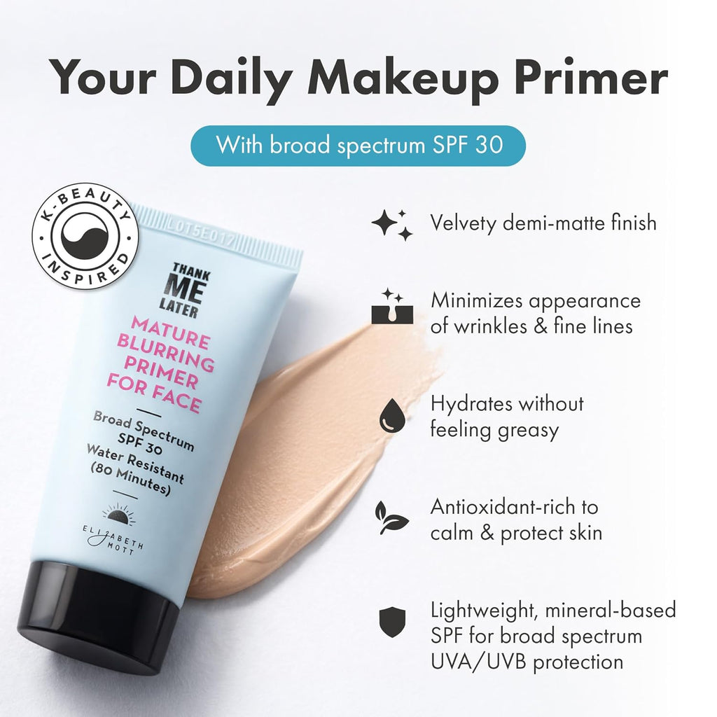 Elizabeth Mott Thank Me Later Blurring Face Primer SPF 30 – Lightweight, Hydrating Makeup Primer - Smooths Fine Lines & Wrinkles for a Soft-Focus Finish – Mineral-Based, Cruelty-Free Formula – 30g