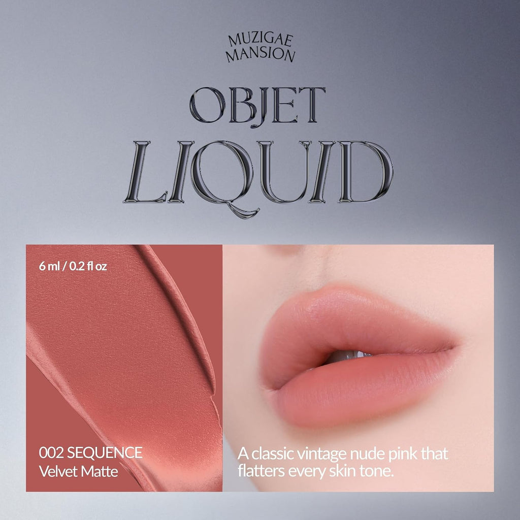 Muzigae Mansion Objet Liquid, 002 Sequence, Blur-Finish Liquid Lip Color, Lightweight Vegan Mlbb Tint, 6Ml / 0.2 Fl.Oz