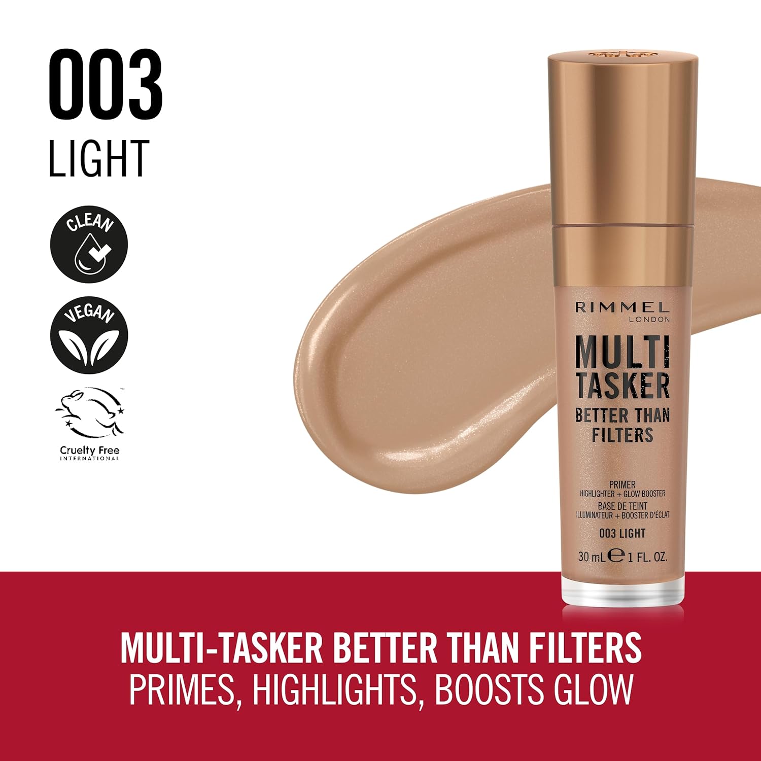 Rimmel Multi-Tasker Better Than Filters, 003 Light, Face Primer, Glow Booster and Highlighter, Vegan Formula, Anti-Ageing Benefits, Light-Reflecting Pigments, Giant Soft-Touch Wand, 1oz