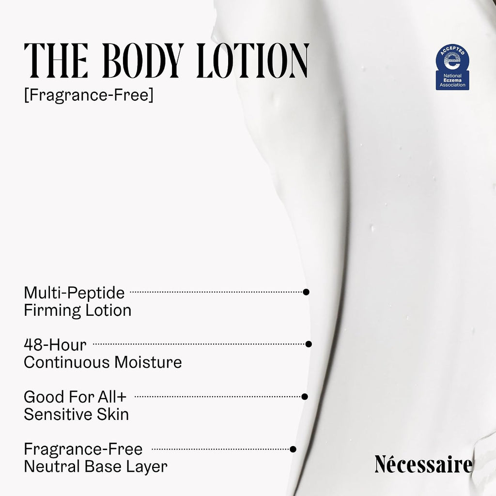 Nécessaire The Body Lotion - Fragrance-Free - Multi-Peptide Moisturizer - Firming Body Lotion For Women + Men. 2.5% Niacinamide. Non-Comedogenic + Hypoallergenic For Sensitive Skin – 450Ml/15.2 Fl Oz