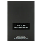 Eau Dombre Leather by Tom Ford for Men - 3.4 oz EDT Spray