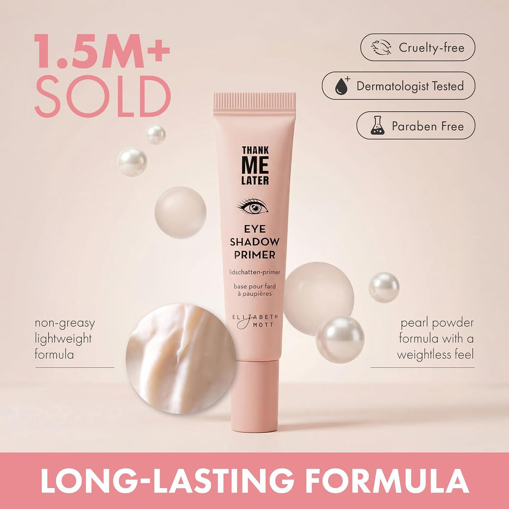 Elizabeth Mott Thank Me Later Eye Primer - Long-Lasting, Eyeshadow Primer Base For Oily Lids & Crease-Free Wear - Smudge-Proof, Lightweight, Cruelty-Free - 10G