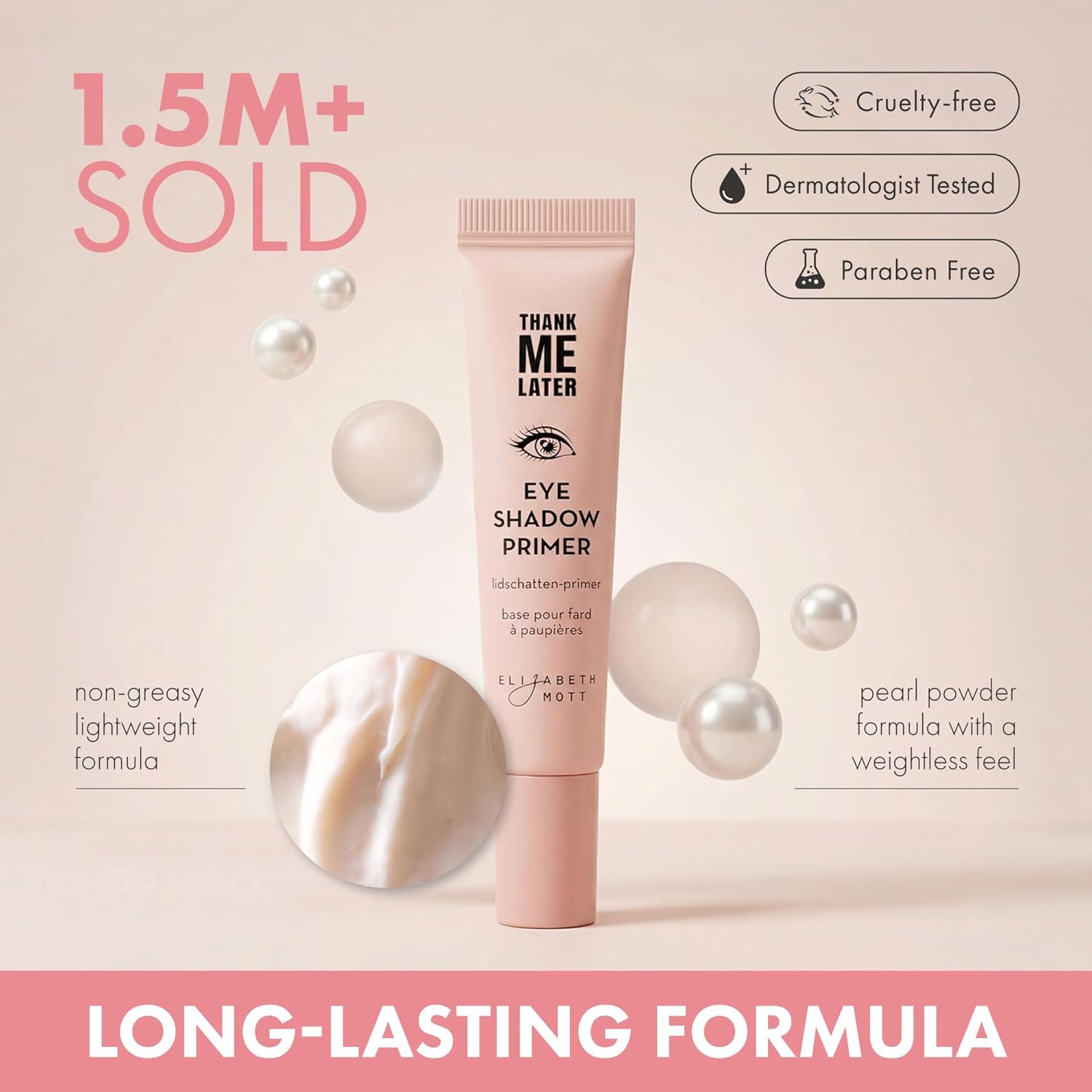 Elizabeth Mott Thank Me Later Eye Primer - Long-Lasting, Eyeshadow Primer Base for Oily Lids & Crease-Free Wear - Smudge-Proof, Lightweight, Cruelty-Free - 10g