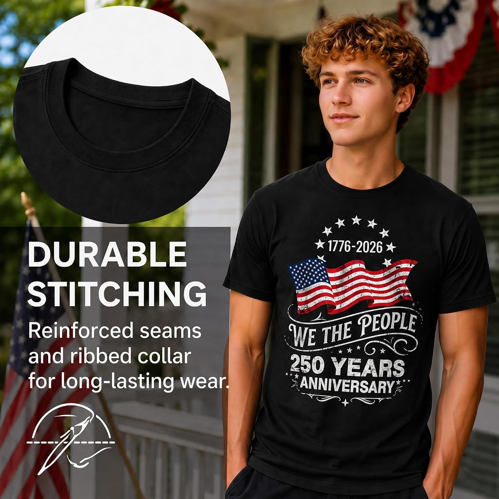 250 Anniversary Usa Shirts: 1776-2026 We The People 250Th Birthday Patriotic American Flag T-Shirt 4Th Of July Shirt