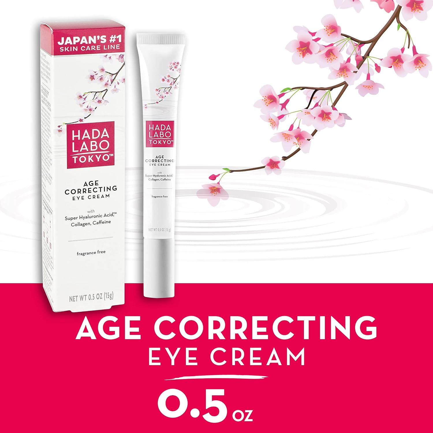 Hada Labo Tokyo Age Correcting Eye Cream, Anti-Aging Super Hyaluronic Acid, Collagen & Caffeine Reduce Wrinkles, Dark Circles & Under Eye Puffiness, Lift, Firm & Brighten Eyes, 0.5 Oz