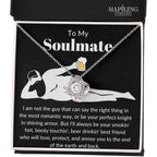 To My Soulmate Necklace For Women, Funny Gifts For Girlfriend, Personalized Christmas Presents For Girlfriend, Best Birthday Meaningful Gift Ideas For Wife, Women Romantic Jewelry For Her Anniversary