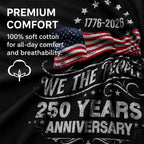 250 Anniversary Usa Shirts: 1776-2026 We The People 250Th Birthday Patriotic American Flag T-Shirt 4Th Of July Shirt