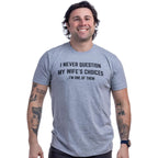 Funny Husband, Boyfriend Tee Shirt, Sarcastic Saying Humor Joke T-Shirt For Men