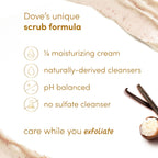 Dove Vanilla Sugar & Shea Butter Body Scrub Exfoliates And Deeply Nourishes For Smooth, Radiant Skin 15 Oz