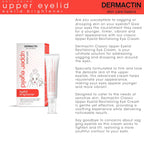 Dermactin Upper Eyelid Cream 1 Oz. Firms & Tones Sagging & Drooping Skin On Upper Eye Lids, For Younger, More Vibrant & Alert Appearance, For Sensitive Skin In The Eyelids
