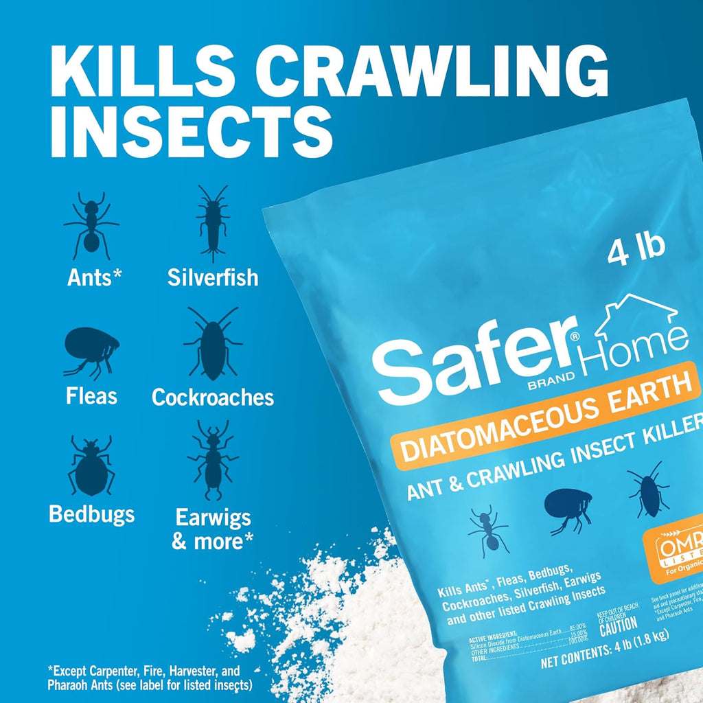 Safer Home Diatomaceous Earth 4 Lb Organic Omri De - Cockroach Killer Indoor Home, Bed Bug Killer, Kills Fleas, Ants, Silverfish, Earwigs & Crawling Insects