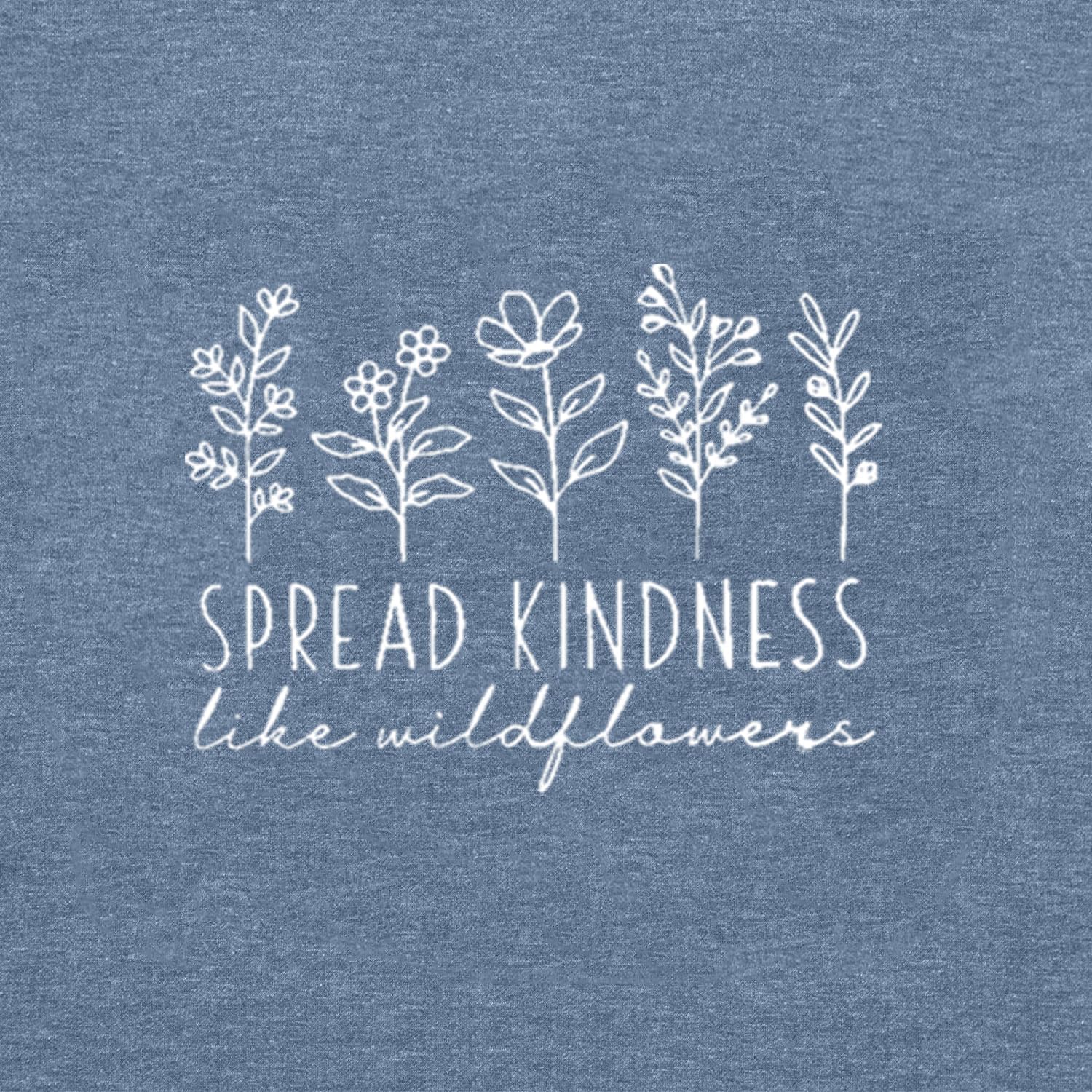 Spread Kindness Like Flower T-Shirt for Women Cute Flower Graphic Shirt Casual Positive Inspirational Short Sleeve Tee Top Ink Blue