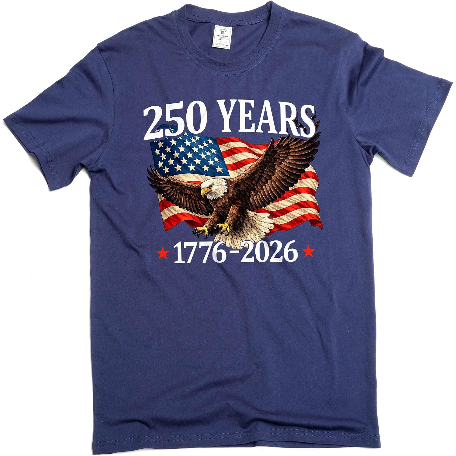 Silver Lake T-Shirts 250 Years Us Independence Day T-Shirt 4Th Of July 1776-2026 Patriotic Tee