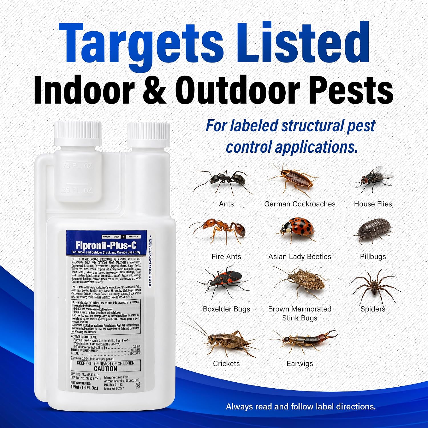 Fipronil Plus-C Insecticide Concentrate — Kills Roaches, Ants, Fire Ants, Stink Bugs, Spiders & More — Non-Repellent Colony Killer — Makes 21 Gallons — 16 Oz