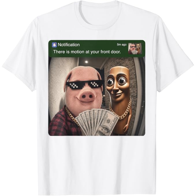 There is Motion at Your Front Door Tung John Pork | Funny T-Shirt