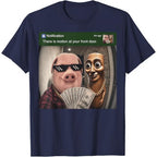 There is Motion at Your Front Door Tung John Pork | Funny T-Shirt