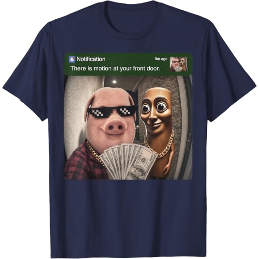 There is Motion at Your Front Door Tung John Pork | Funny T-Shirt