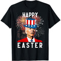Joe Biden Happy Easter for Funny 4th of July T-Shirt